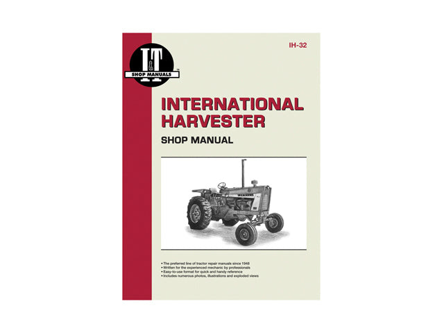 International Harvester IH-32 Shop Manual