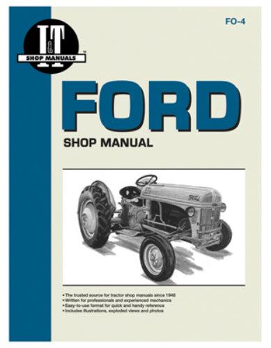 I&T FO-4 Ford Series Shop Manual